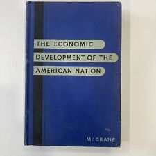 The Economic Development Of The American Nation by McGrane - Rare HC - 1942 picture