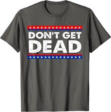 Don't Get Dead Cool USA Gift Unisex T-Shirt picture