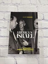 America's Israel: The US Congress and American-Israeli Relations, 1967--1975 by  picture