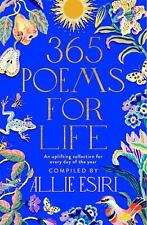 365 Poems for Life: An Uplifting Collection for Every Day of the Year by Allie E picture