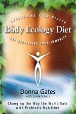 The Body Ecology Diet: Recovering Your Health and Rebuilding Your Immunity picture