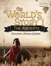 The World's Story 1: The Ancients - Paperback By Angela O'dell - GOOD picture
