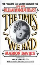 The Times We Had : Life with William Randolph Hearst By Marion Davies - GOOD picture