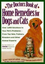 The Doctor's Book of Home Remedies for Dogs and Cats: Over 1,000 Solutions to... picture