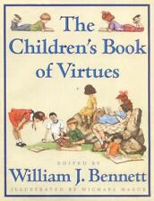 The Children's Book of Virtues by Bennett, William J. picture