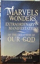Marvels Wonders Extraordinary & Manifestations of the Greatness of our God picture