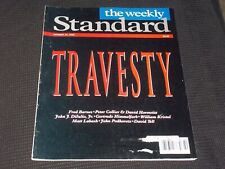 1995 OCTOBER 16 THE WEEKLY STANDARD MAGAZINE - TRAVESTY FRONT COVER - E 276 picture