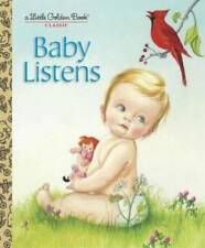 Baby Listens (Little Golden Book) - Hardcover By Wilkin, Esther - GOOD picture