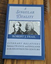 A Singular Duality: Literary Relations Between France And England In The ... picture