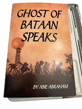 Ghost of Bataan Speaks By Abie Abraham Autographed (RARE) 2nd Ed picture