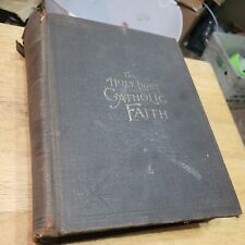 Antique 1906 The  Holy Light Of The Catholic Faith ~The Teaching Of The Catholic picture