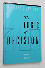 The Logic of Decision by Richard C. Jeffrey (1990, Trade Paperback) picture