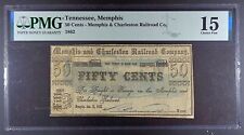 1862 Memphis, TN - Memphis & Charleston Railroad Co. $0.50 Note, PMG ChF 15. picture