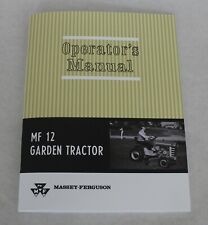 Massey Ferguson, MF 12 Garden / Lawn Tractor Operators/ Owners Manual, 1967-1976 picture