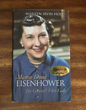 Mamie Doud Eisenhower : The General's First Lady by Marilyn Irvin Holt - SIGNED picture