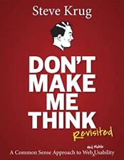 Don't Make Me Think, Revisited: A Common Sense Approach to Web Usability (3r... picture