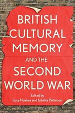 British Cultural Memory and the Second World War Book The Fast  picture