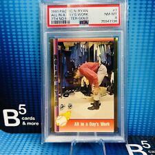 1991 Pacific NOLAN RYAN All in a Day's Work Gold Foil Insert #7 PSA 8 picture