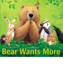 Bear Wants More - Paperback By Karma Wilson - ACCEPTABLE picture
