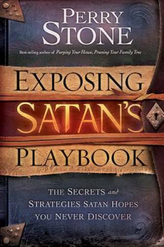 Exposing Satan\'s Playbook: The Secrets and Strategies Satan Hopes You Nev - GOOD Exposing Satan\'s Playbook: The Secrets and Strategies Satan Hopes You Nev - GOOD