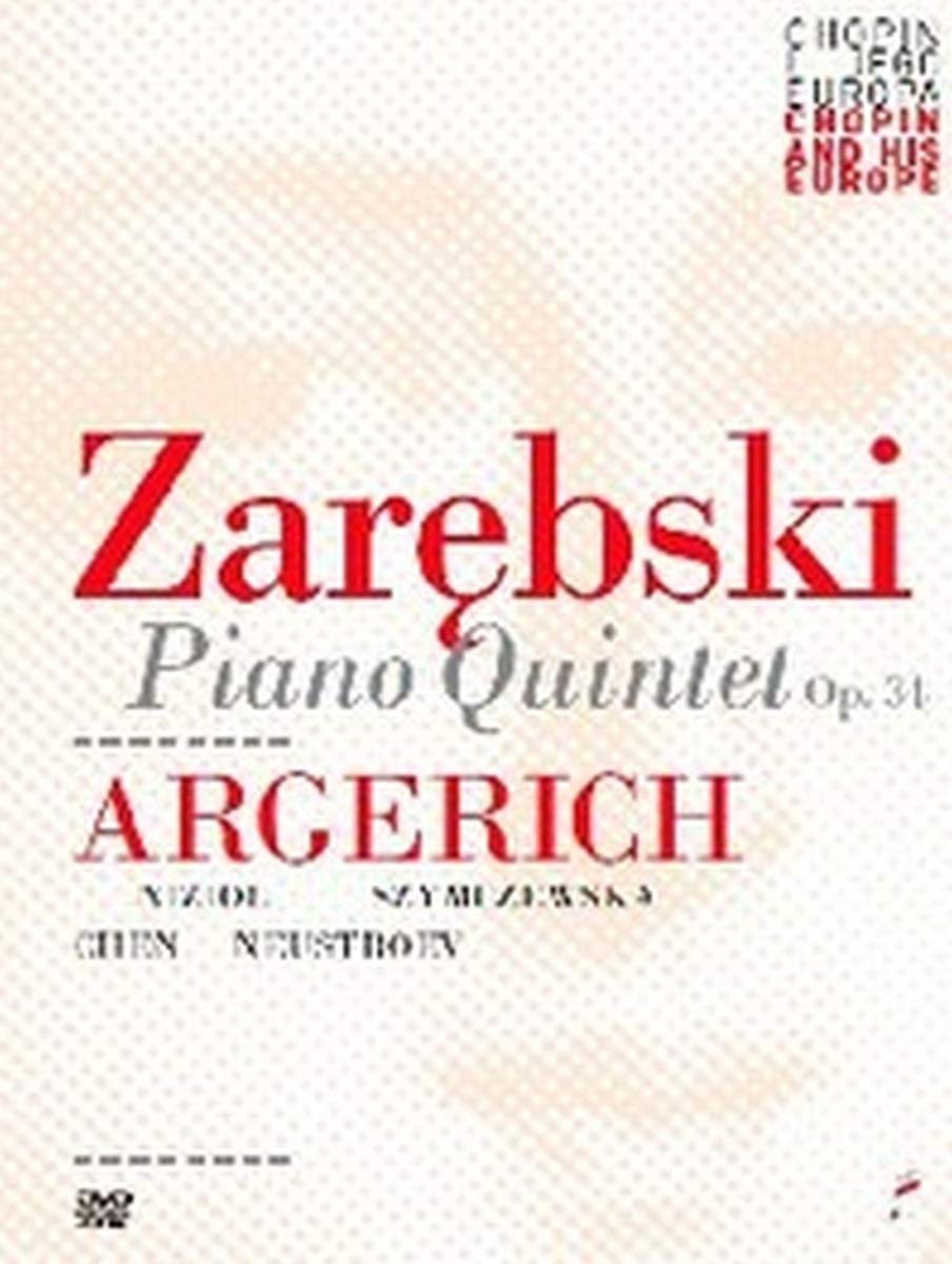 Piano Quintet (DVD) Zarebski Argerich Niziol Szymczewska Piano Quintet (DVD) Zarebski Argerich Niziol Szymczewska