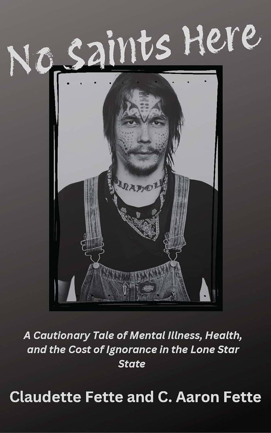 No Saints Here: A Cautionary Tale of Mental Illness, Health, and the C Paperback No Saints Here: A Cautionary Tale of Mental Illness, Health, and the C Paperback