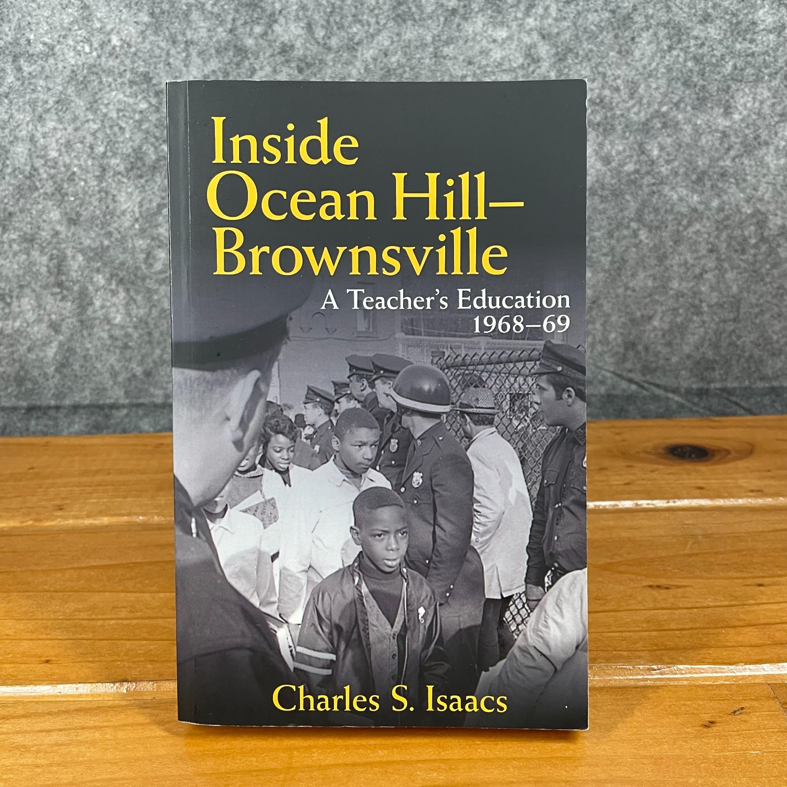 Inside Ocean Hill-Brownsville Teacher\'s Education 1968-69 Charles Isaacs 2014