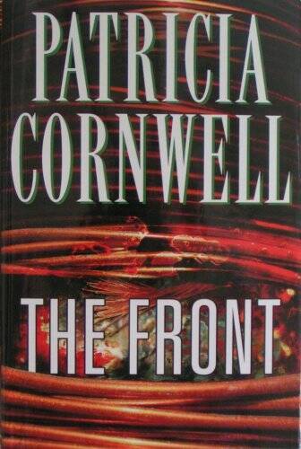 The Front (LARGE PRINT) - Hardcover By Patricia Cornwell - GOOD The Front (LARGE PRINT) - Hardcover By Patricia Cornwell - GOOD