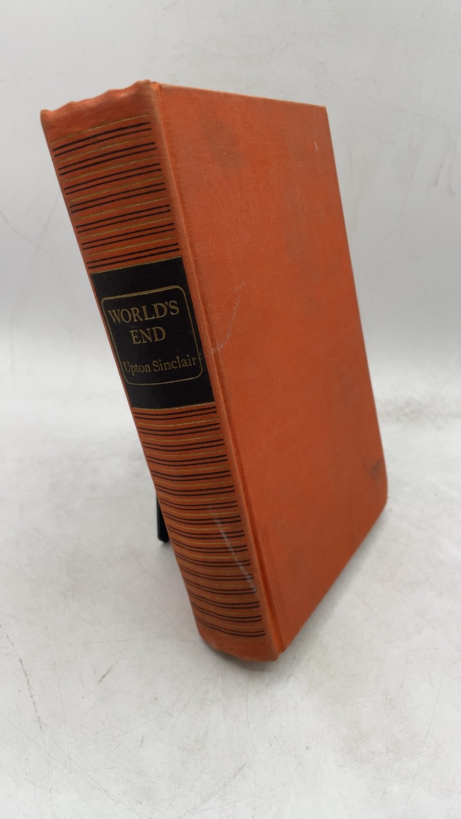 World\'s END Upton Sinclair Hardcover 1940
