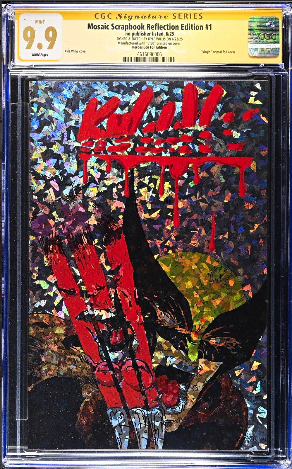 Mosaic Scrapbook Reflection #1 Heroes Con Foil Virgin CGC 9.9 SS