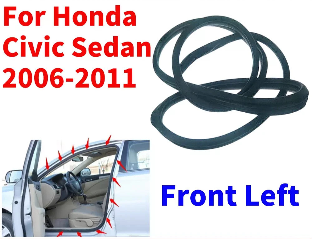 Front Left Car Door Body Side Weatherstrip Seal Rubber for Honda Civic 2006-2011 Front Left Car Door Body Side Weatherstrip Seal Rubber for Honda Civic 2006-2011