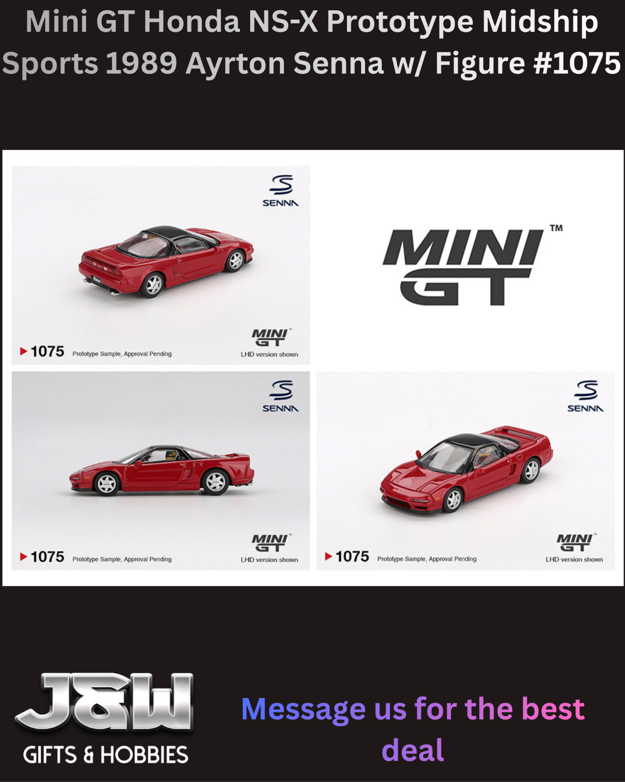 Mini GT Honda NSX Midship Sports 1989 Ayrton Senna w/ Figure #1075 1/64