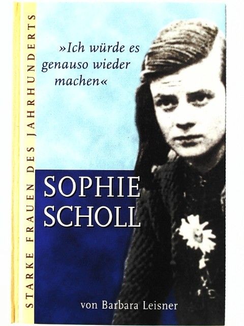 Sophie Scholl: \ Sophie Scholl: \