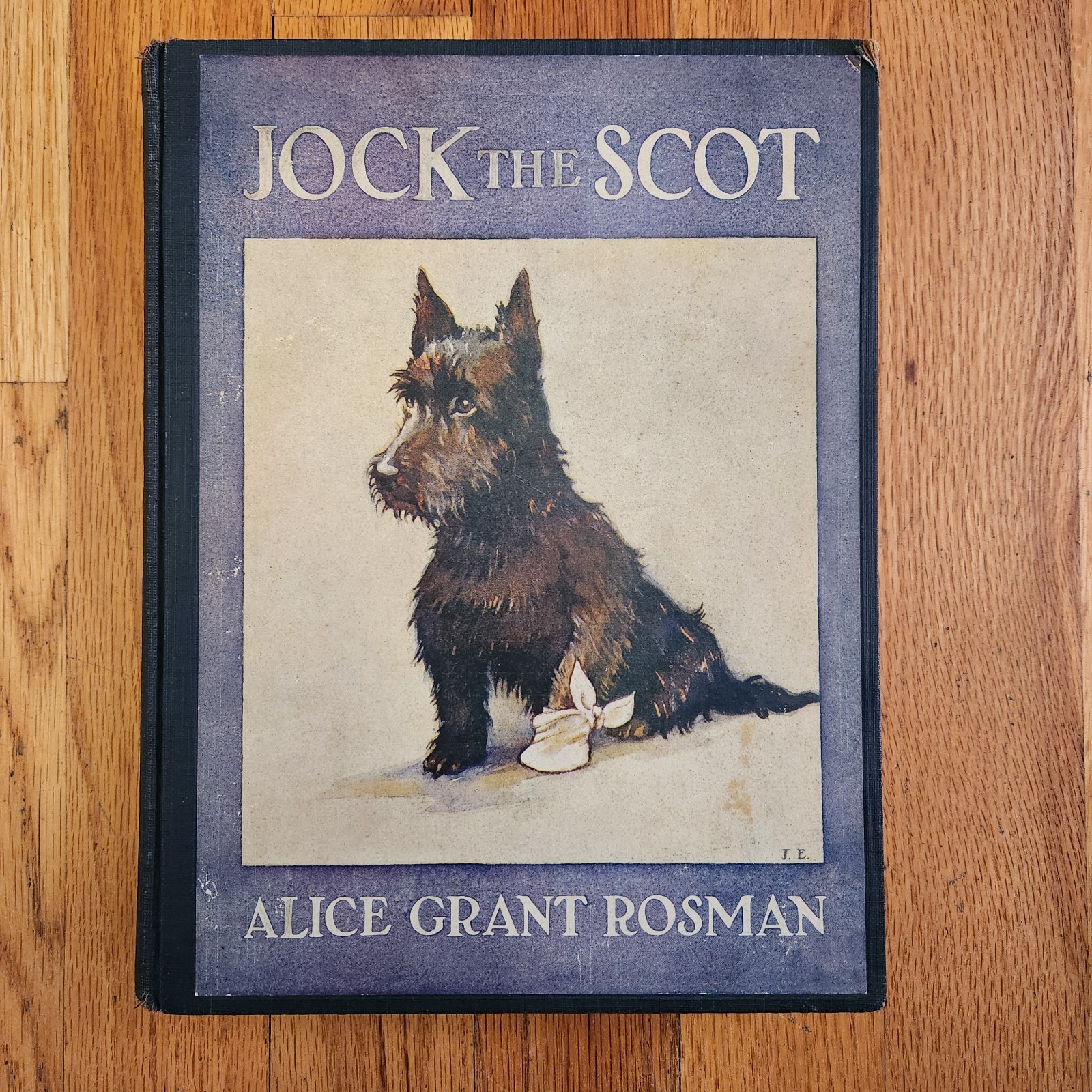 Jock the Scot by Alice Grant Rosman/Esley; 1930 1st HC; Minton, Balch & Company Jock the Scot by Alice Grant Rosman/Esley; 1930 1st HC; Minton, Balch & Company