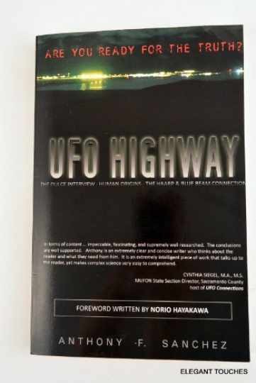 UFO Highway - Paperback, by Anthony F. Sanchez - Very Good UFO Highway - Paperback, by Anthony F. Sanchez - Very Good