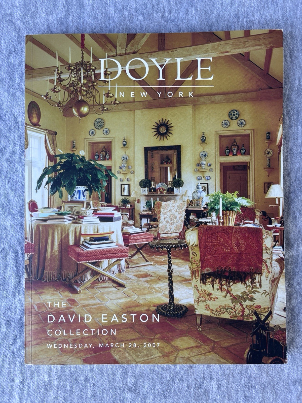 Doyle New York Catalog The David Easton Collecton 2007 Doyle New York Catalog The David Easton Collecton 2007