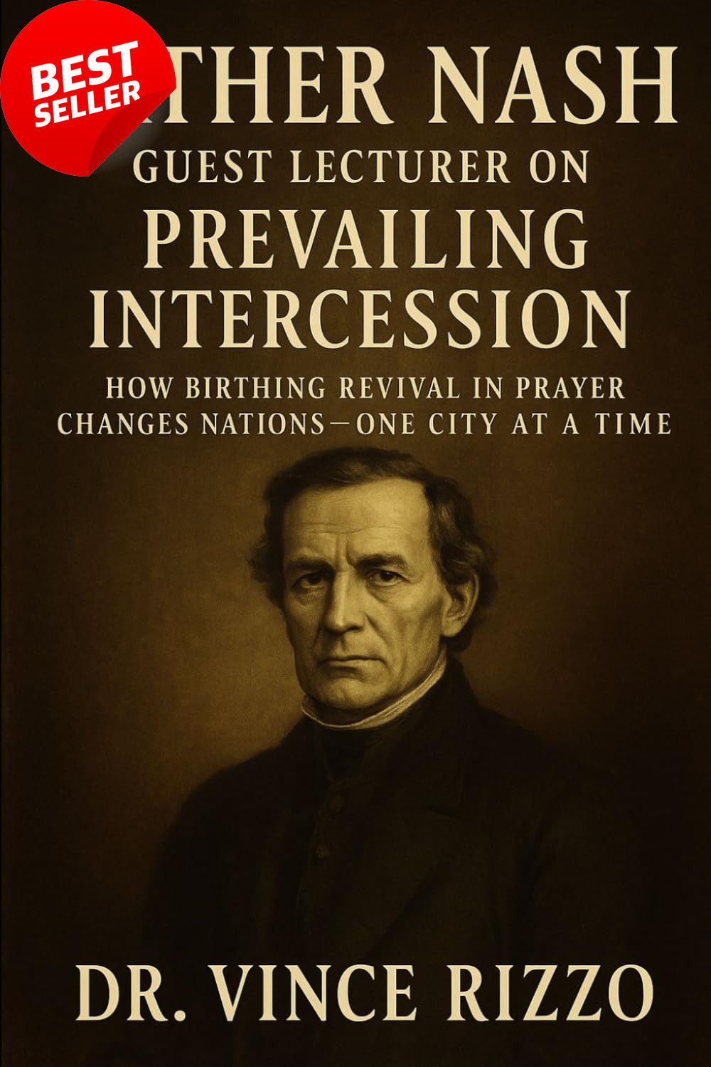 Father Nash Book Prevailing Intercession Prayer Revival Christian Faith Guide