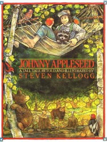 Johnny Appleseed - Hardcover By Kellogg, Steven - GOOD Johnny Appleseed - Hardcover By Kellogg, Steven - GOOD