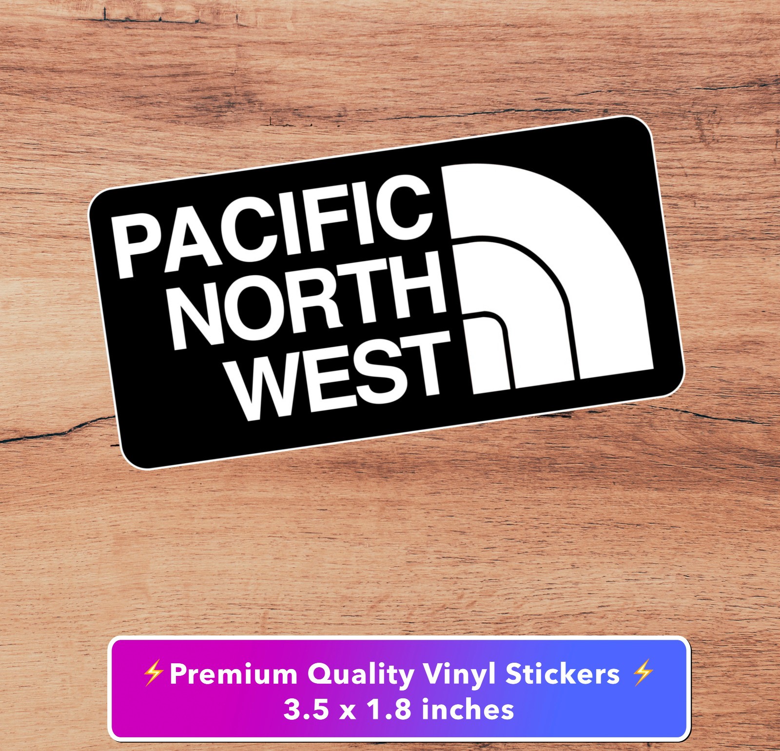 PNW Pacific Northwest Seattle Oregon Washington North Parody Vinyl Sticker 3.5in