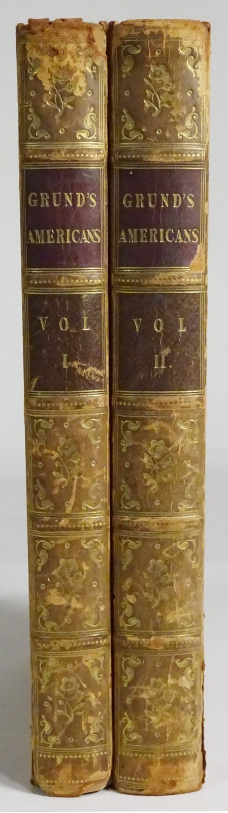 1837 THE AMERICANS In Moral Social & Political Relations-FRANCIS J. GRUND 2 Vols 1837 THE AMERICANS In Moral Social & Political Relations-FRANCIS J. GRUND 2 Vols