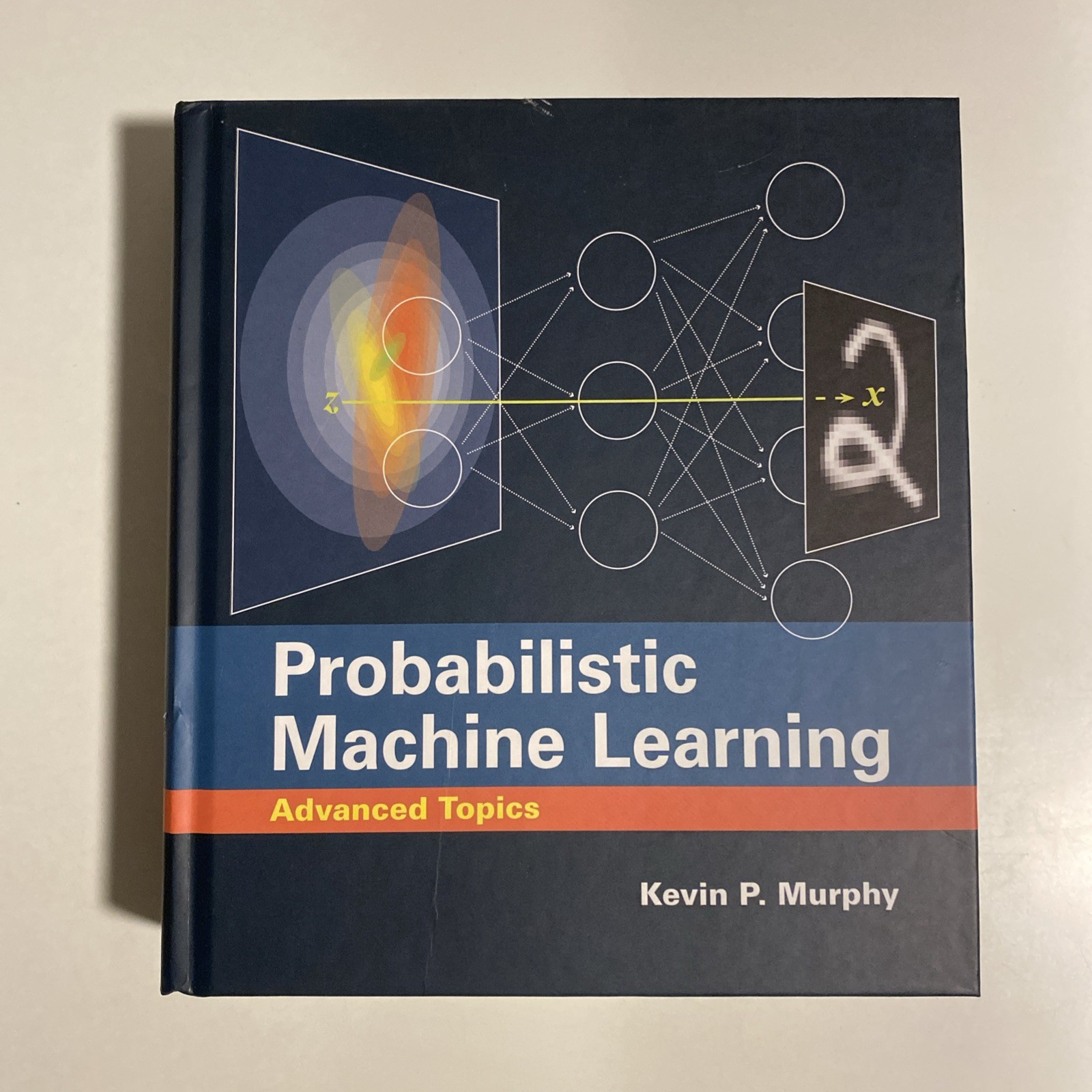 Probabilistic Machine Learning: Advanced Topics (Adaptive Computation and Machin Probabilistic Machine Learning: Advanced Topics (Adaptive Computation and Machin