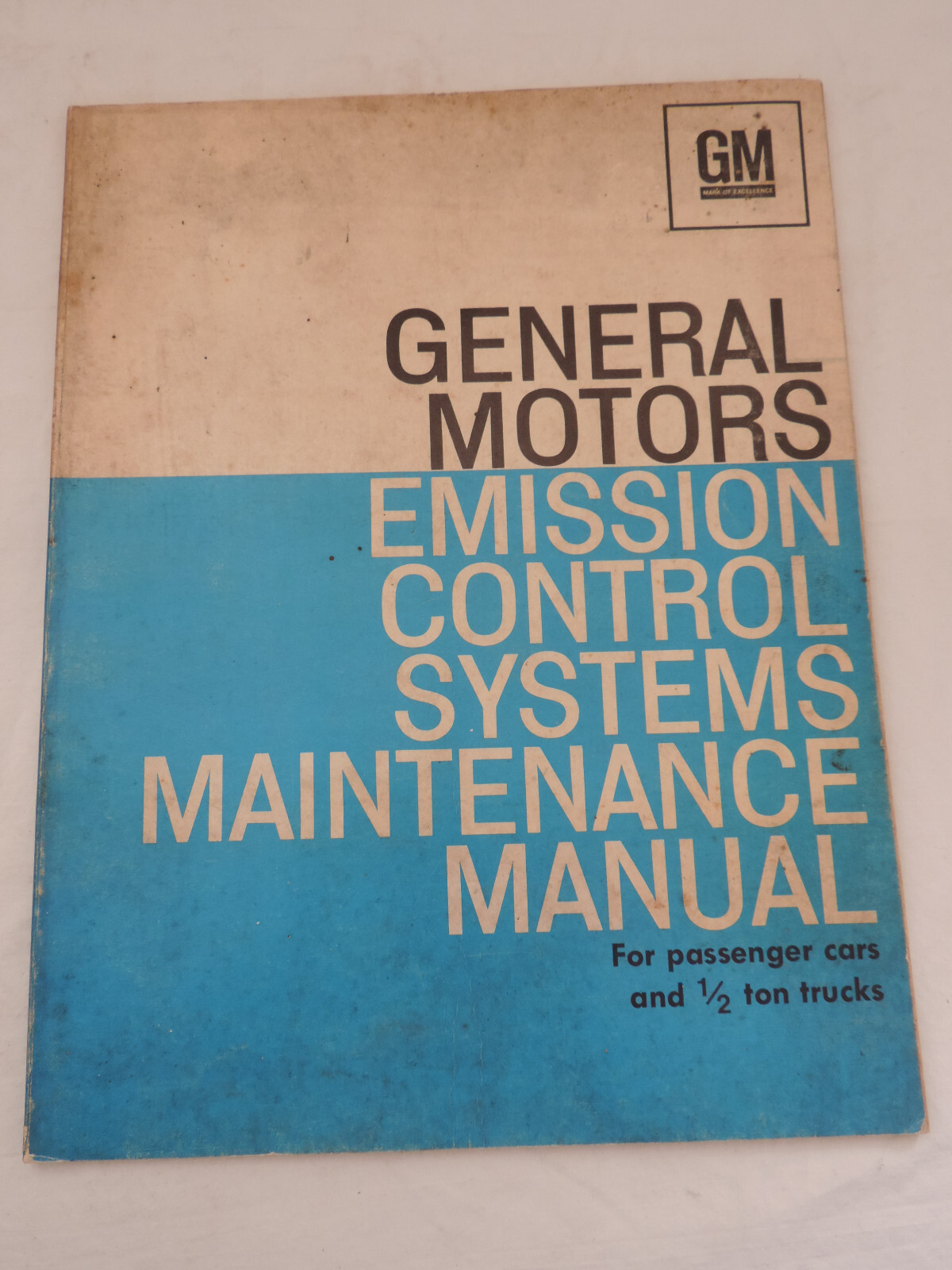 1972 General Motors Emission Control Systems Maintenance Manual 1972 General Motors Emission Control Systems Maintenance Manual