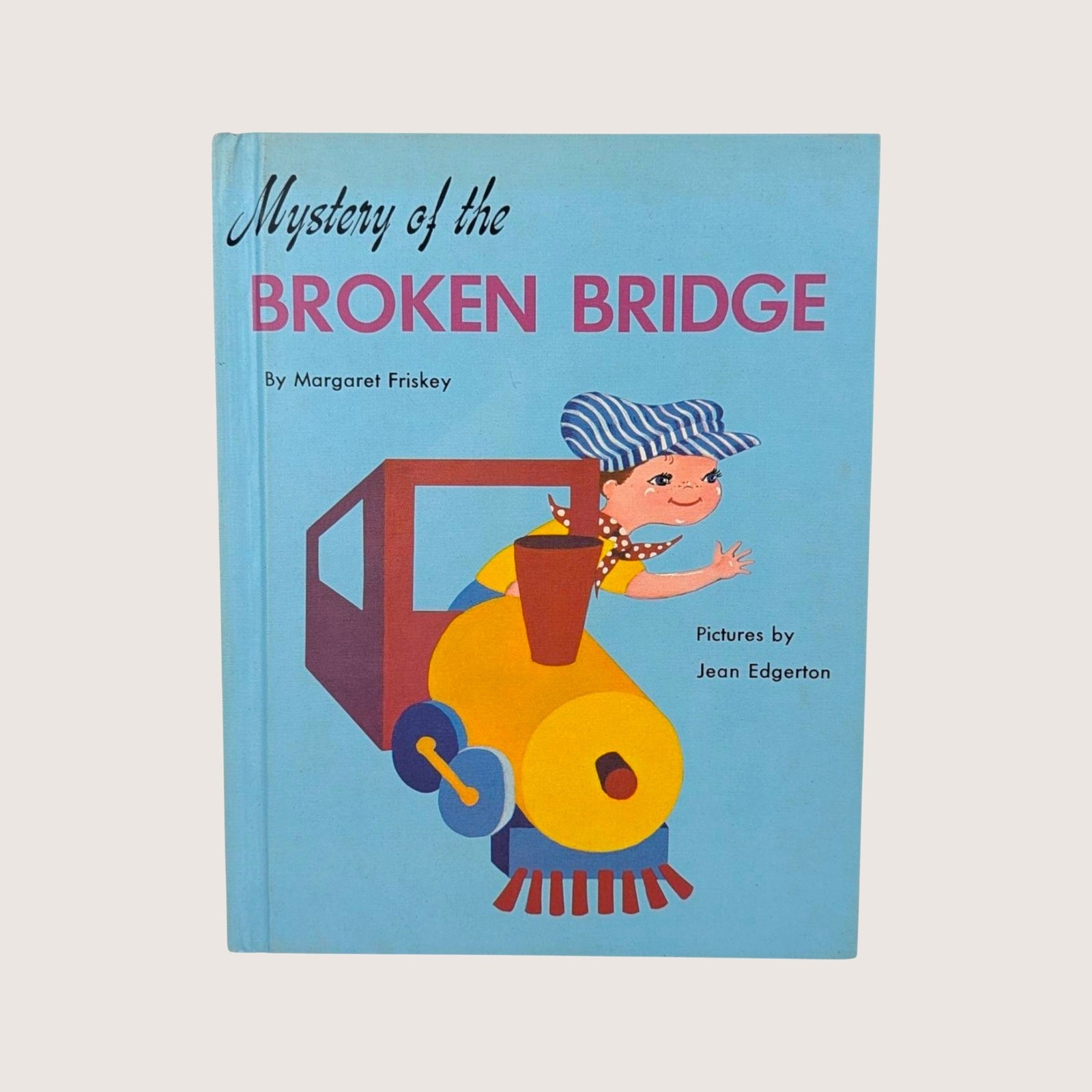 Vintage Mystery of the Broken Bridge Book 1952 Margaret Friskey Childrens Story