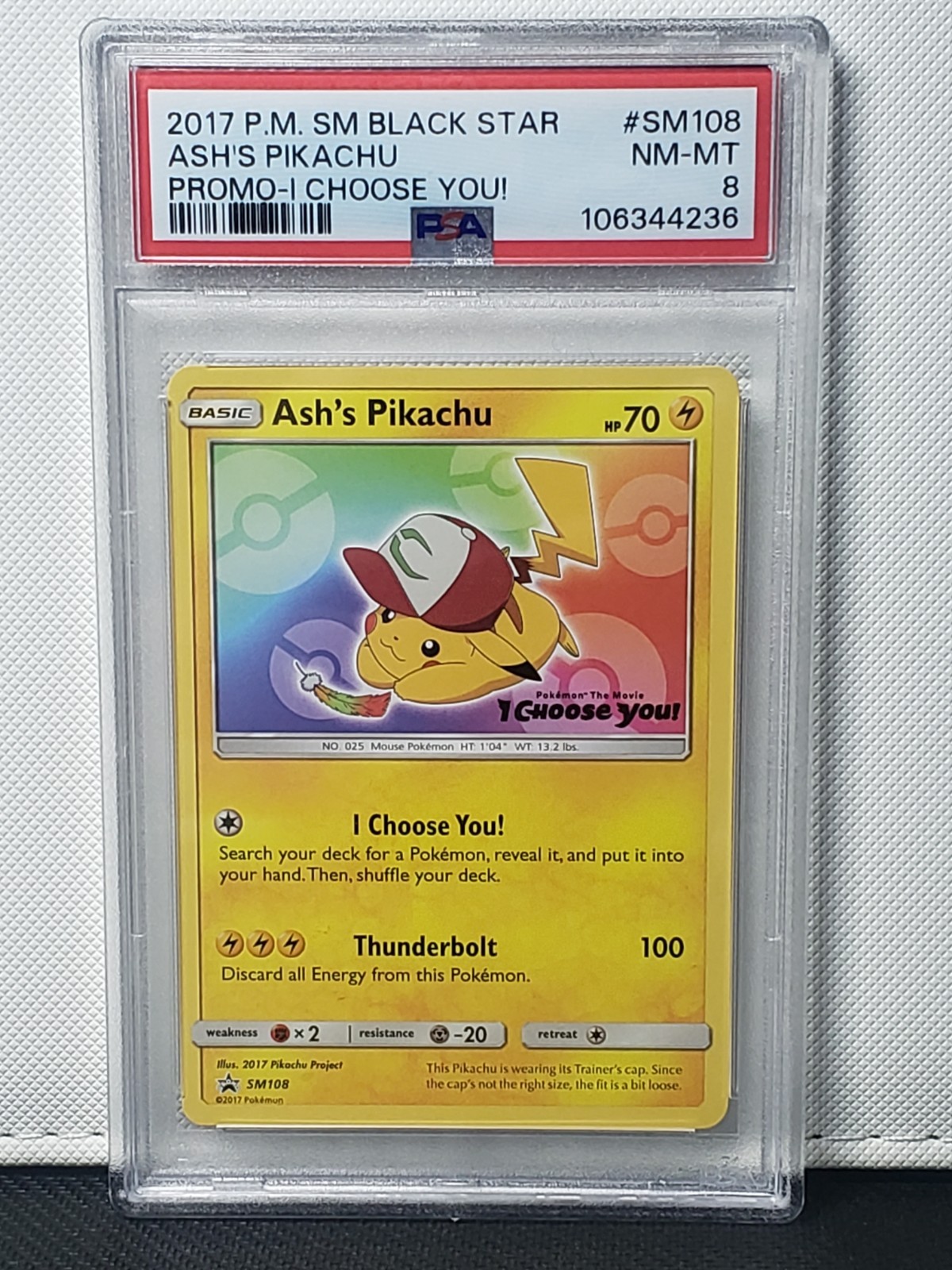 2017 POKEMON ASH'S PIKACHU PROMO SM108 I CHOOSE YOU PSA 8 NM-MT BLACK STAR PROMO 2017 POKEMON ASH'S PIKACHU PROMO SM108 I CHOOSE YOU PSA 8 NM-MT BLACK STAR PROMO