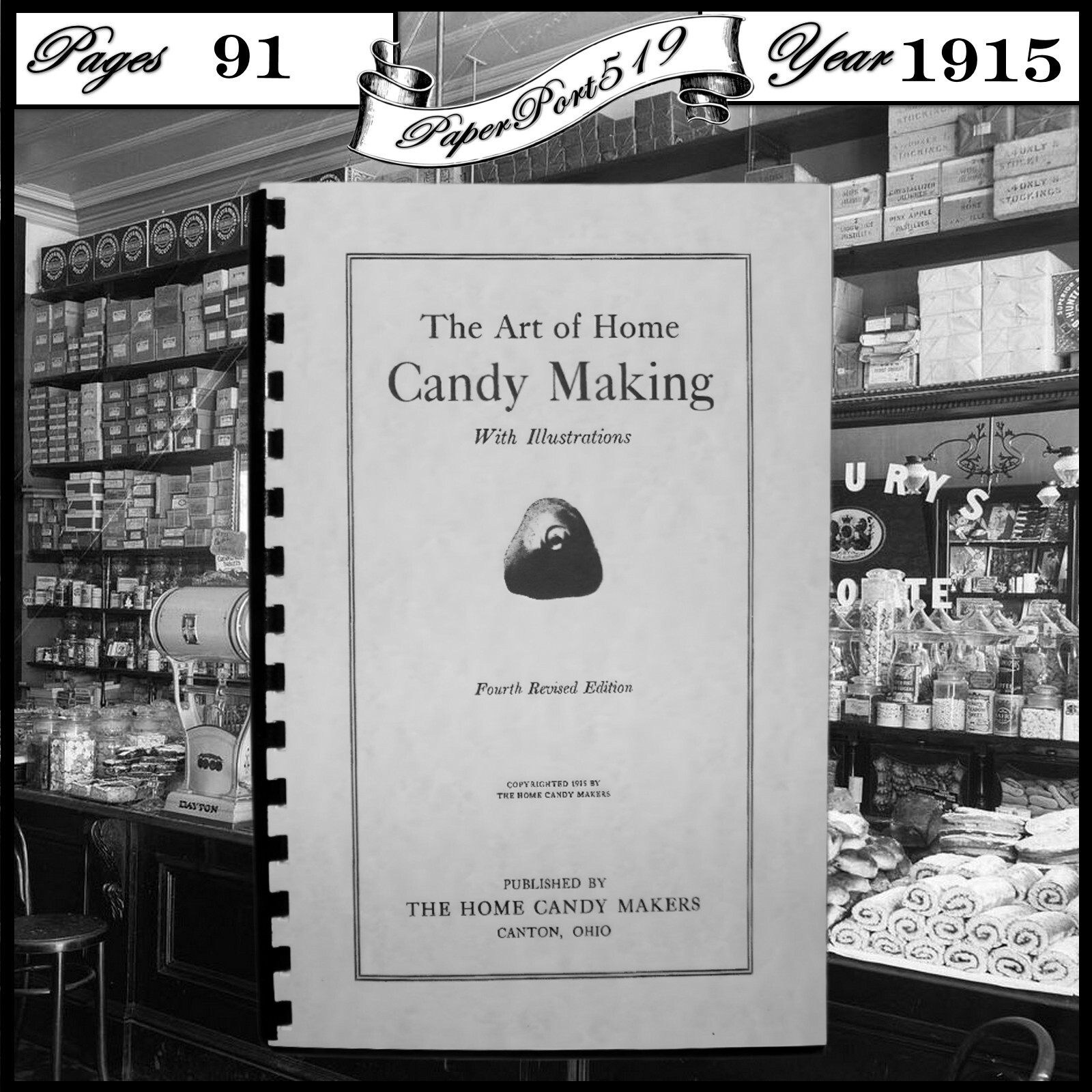 1915 The Art Of Home Candy Making Vintage Cook Book 91 Pages 1915 The Art Of Home Candy Making Vintage Cook Book 91 Pages