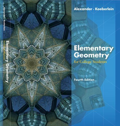 Elementary Geometry for College Students Elementary Geometry for College Students