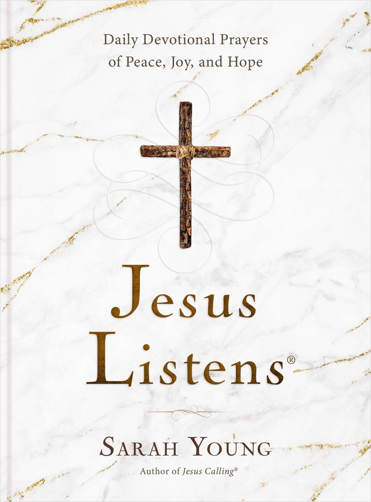 Jesus Listens: Daily Devotional Prayers of Peace, Joy, and Hop...