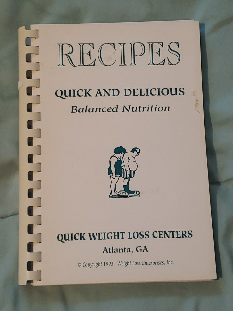 VINTAGE QUICK WEIGHT LOSS RECIPE BOOK ATLANTA, GEORGIA 1993 VINTAGE QUICK WEIGHT LOSS RECIPE BOOK ATLANTA, GEORGIA 1993