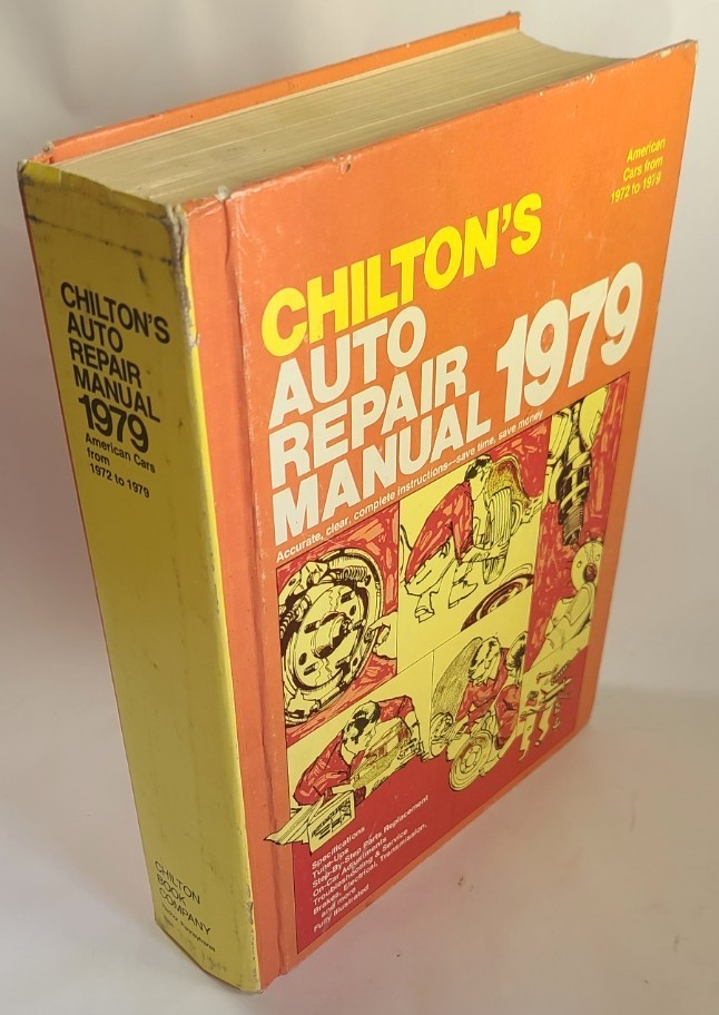 Chilton's Auto Repair Manual 1979 American Cars 1972-1979 Vintage Hardcover Book