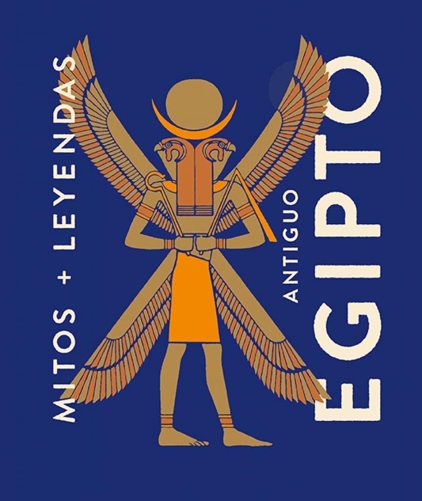 Antiguo Egipto / Ancient Egypt (Mitos + Leyendas) (Spanish Edition)